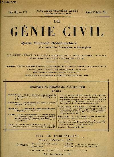 Le gnie civil tome CIII n 1 - Constructions civiles : le silo a crales de la Socit gnrale de Transbordements maritimes a Marseille par L. Fvre, Etudes conomiques : le ravitaillement de la France en produits minraux par F. Blondel, Travaux