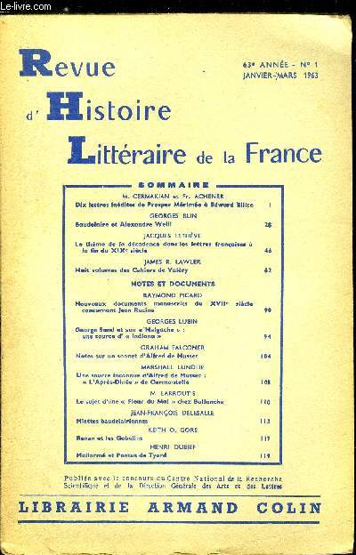 Revue d'histoire littraire de la France n 1 - Dix lettres indites de Prosper Mrime a Edward Ellice par M. Cermakian et Fr. Achener, Baudelaire et Alexandre Weill par Georges Blin, Le thme de la dcadence dans les lettres franaises a la fin du XIXe