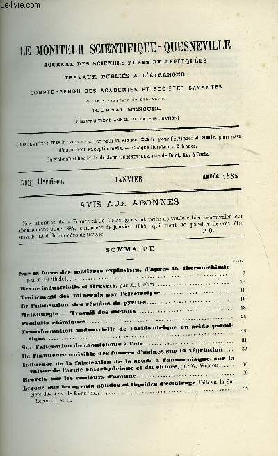 Le moniteur scientifique : journal des sciences pures et appliques n 505 - Sur la force des matires explosives, d'aprs la thermochimie par M. Berthelot, Revue industrielle et Brevets par M. Gerber, Traitement des minerais par l'lectrolyse