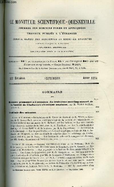 Le moniteur scientifique : journal des sciences pures et appliques n 513 - Discours prononc a l'occasion du troisime meeting annuel de la Socit de l'Industrie chimique anglaise par M. Walter Weldon, Installation de M. Troost au fauteuil de M. Wurtz