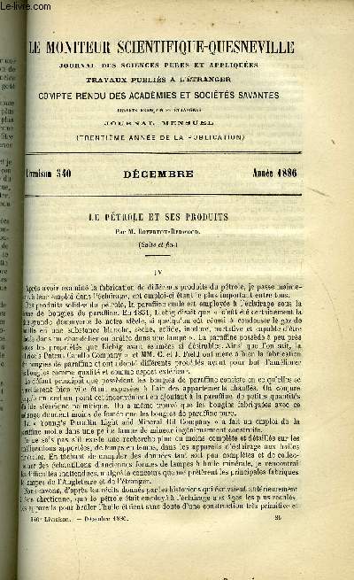 Le moniteur scientifique : journal des sciences pures et appliques n 540 - Le ptrole et ses produits par M. Boverton-Redwood (suite et fin), Etude de la thorie de la teinture en rouge turc par P. Lukianoff, Obtention de cuivre de zinc, de plomb