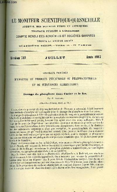 Le moniteur scientifique : journal des sciences pures et appliques n 547 - Nouveaux procds d'analyse de produits industriels ou pharmaceutiques et de substances alimentaires - Dosage du phosphore dans l'acier et le fer par P. Vorwek, Influence