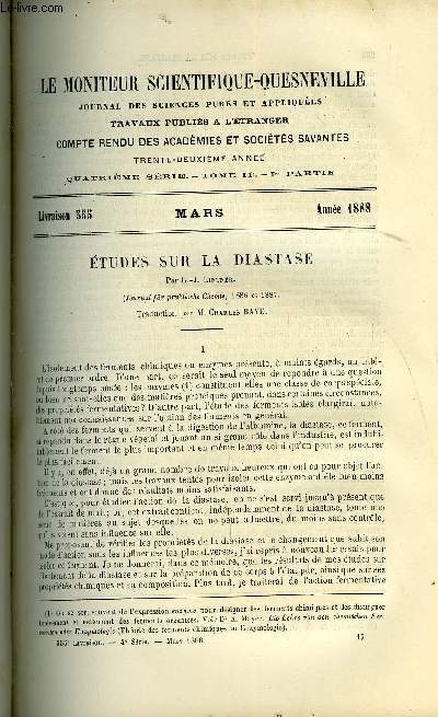 Le moniteur scientifique : journal des sciences pures et appliques n 555 - Etude sur la diastate par C.J. Lintner, Contributions a l'tude de la lvulose par M. Heinrich Winter, Leons faites a la socit des arts de Londres sur la chimie des substances