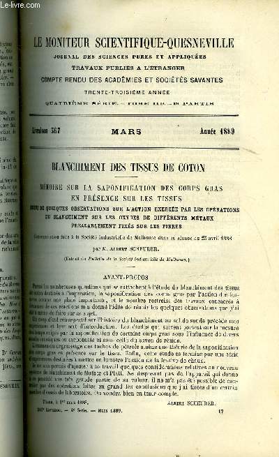 Le moniteur scientifique : journal des sciences pures et appliques n 567 - Blanchiment des tissus de coton - mmoire sur la saponification des corps gras en prsence sur les tissus, suivi de quelques observations sur l'action exerce par les oprations