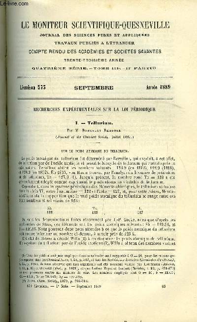 Le moniteur scientifique : journal des sciences pures et appliques n 573 - Recherches exprimentales sur la loi priodique - Tellurium par M. Bohuslav Brauner, Proprit sur l'acide slnique anydre par Cameron et Macallan, Falsification des huiles