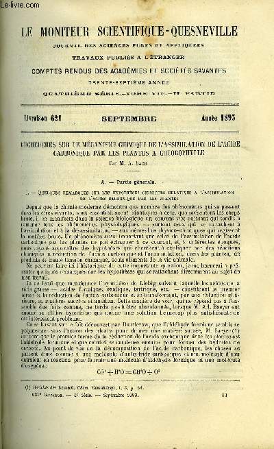 Le moniteur scientifique du docteur Quesneville n 621 - Recherches sur le mcanisme chimique de l'assimilation de l'acide carbonique par les plantes a chlorophylle par A. Bach, Sur la teinture au bleu d'indigo combin avec d'autres colorants par le Dr