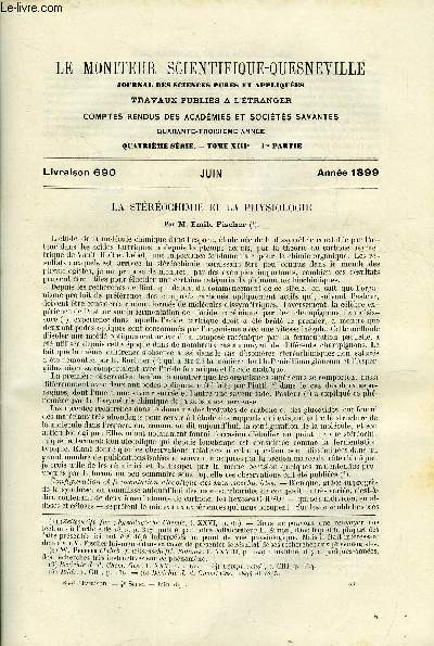 Le moniteur scientifique du docteur Quesneville n 690 - La strochimie et la physiologie par Emile Fischer, Progrs raliss dans l'industrie des matires colorantes en 1898, Dosage du soufre et du sulfate de cuivre dans les mlanges antiphylloxriques