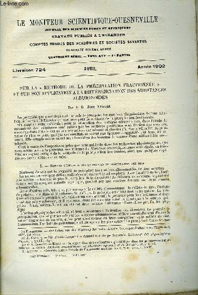 Le moniteur scientifique du docteur Quesneville n 724 - Sur la mthode de la prcipitation fractionne et sur son application a la diffrenciation des substances albuminoides par le Dr Jean Effront, Revue des matires colorantes nouvelles au point de vue