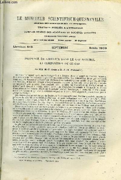 Le moniteur scientifique du docteur Quesneville n 813 - Prsence de l'hlium dans le gaz naturel et composition de ce gaz par H.P. Cady et D.F.M. Farland, Etude de l'action de l'eau oxygne sur les divers alcools, Etudes sur le procd de contact