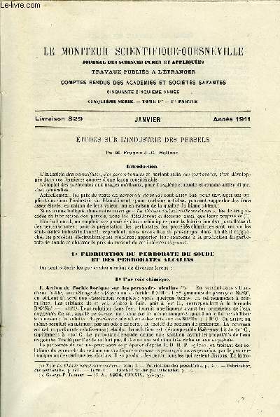 Le moniteur scientifique du docteur Quesneville n 829 - Etudes sur l'industrie des persels par Francis J.G. Beltzer, Fabrication du perborate de soude et des perborates alcalins, Essences - sur l'essence de Robinia Pseudacacia par F. Elze, Contribution