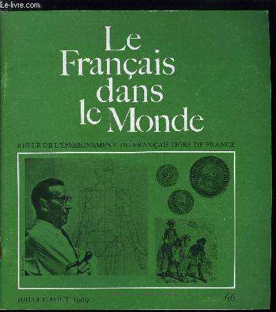 Le franais dans le monde n 66 - Lettre ouverte sur la chanson par Francis Debyser, Georges Simenon ou : nous sommes tous des assassins par Rgis Boyer, L'cole normale suprieure de Saint Cloud par Jean Labroue, Remarques sur la ponctuation franaise