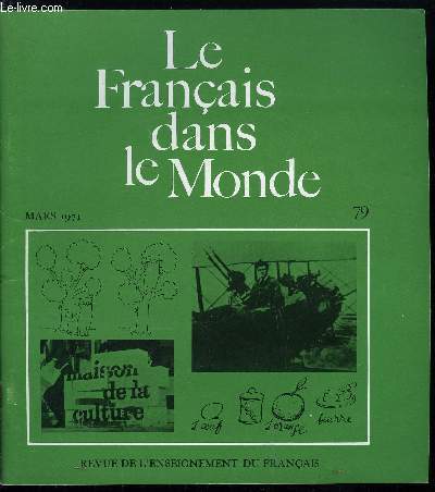 Le franais dans le monde n 79 - Verbes rflchis ou verbes pronominaux par Bernard M. Haggis, Test d'valuation de niveau oral pour les jeunes dbutants en franais par Nicole Pinel, Les franais a table par Albert Ducormier et Robert Damoiseau