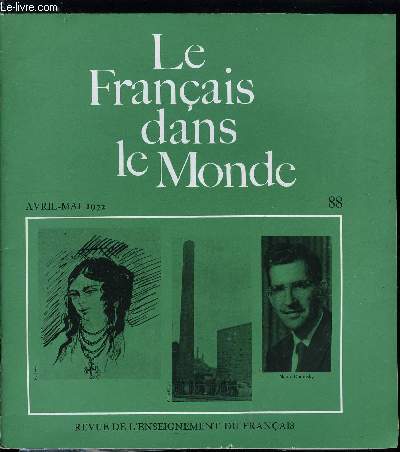 Le franais dans le monde n 88 - Thorie linguistique par Noam Chomsky, L'utilisation du cinma avec emploi de vues fixes dans la classe de franais, langue trangre par V. Ferenczi et Th. Moget, Une difficult grammaticale propre aux hispanophobes