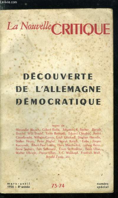 La nouvelle critique n 73-74 - Dcouverte de l'Allemagne dmocratique