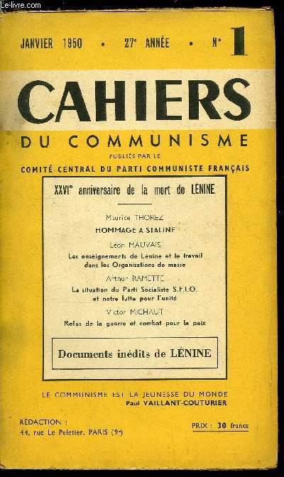 Cahiers du communisme n 1 - XXVIe anniversaire de la mort de Lnine - Un dessin de Boris Taslitzky, Un pome de Paul Eluard, Adresses a Staline, Hommage a Staline par Maurice Thorez, Le camarade Staline, guide de l'humanit progressive par G.M. Malenkov