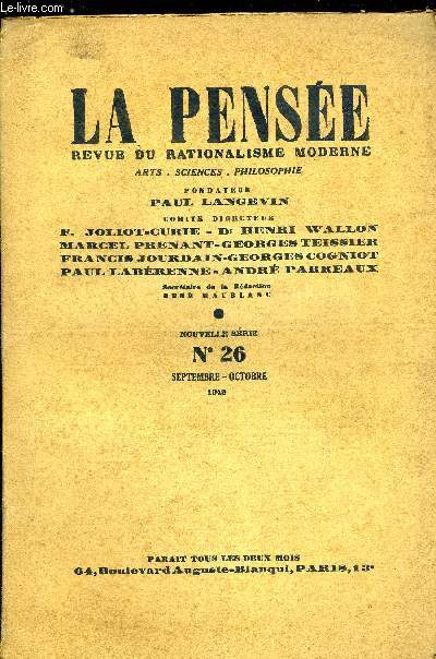 La pense - nouvelle srie n 26 - Hommage a Georges Dimitrov, Fils du peuple, Introduction a la Dialectique de la nature II par Friedricfh Engels, Balzac vivant par Jean Varloo, Signification de Stendhal par Ren Andrieu, La leon de Pouchkine par Jean