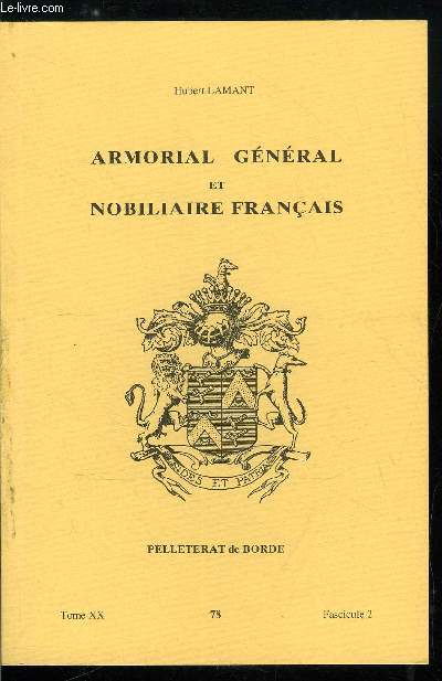 Armorial gnral et nobiliaire franais tome XX n 78 - Du Guermeur  Duhic (Du Guermeur, Du Guesclin, Duguet, Du Guichet, Duguie, Du Guillier, Du Guillot, Du Guiny, ...)