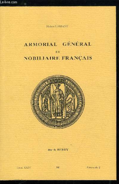 Armorial gnral et nobiliaire franais tome XXIV n 94 - Durcot  Durfort (Durcot de Puitesson, Durcot, Durde, Durdes, Durdos, Dure, Dureau, Dureault, Du Rechou, Du Reclus, Durecu, Du Rge, ...)