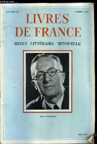 Livres de France n 8 - Jean Giraudoux ou Rosemonde par Robert Kemp, Palais royal par Jean Giraudoux, Oeuvres de Jean Giraudoux, bibliographie tablie par Laurent Le Sage, Les lettres par Andr Billy, Rembrandt Van Rijn