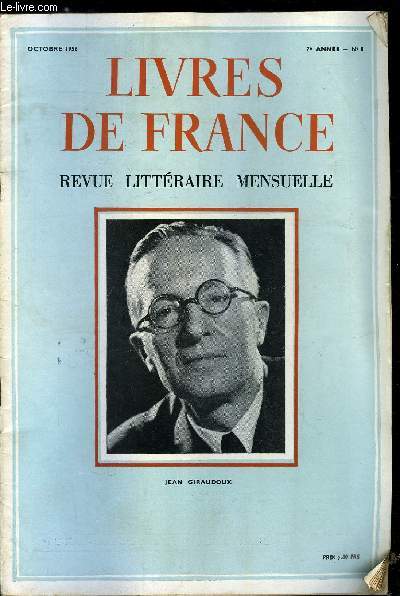 Livres de France n 8 - Jean Giraudoux ou Rosemonde par Robert Kemp, Palais royal par Jean Giraudoux, Oeuvres de Jean Giraudoux, bibliographie tablie par Laurent Le Sage, Les lettres par Andr Billy, Rembrandt Van Rijn