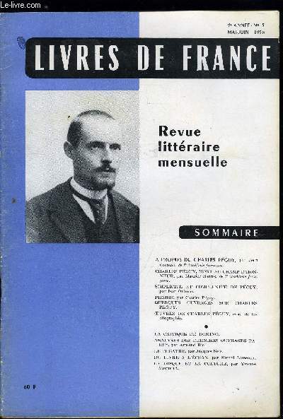 Livres de France n 5 - A propos de Charles Pguy par Jean Cocteau, Charles Pguy, mort au champ d'honneur par Maurice Barrs, Simplicit et complexit de Pguy par Jean Onimus, Pierre par Charles Pguy, Quelques ouvrages sur Charles Pguy, Oeuvres