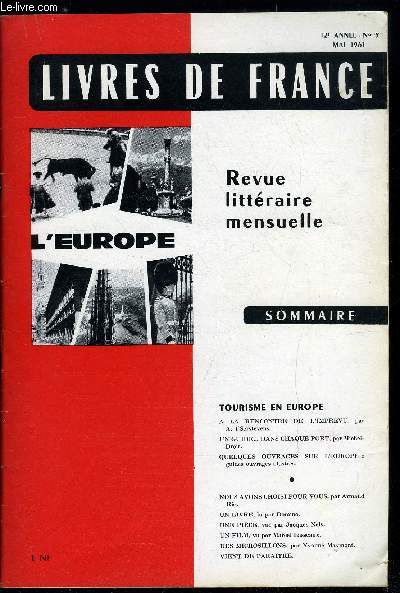 Livres de France n 5 - Tourisme en Europe - A la rencontre de l'imprvu par A. t'Serstevens, Un guide dans chaque port par Michel-Droit, Quelques ouvrages sur l'Europe : guides ouvrages illustrs