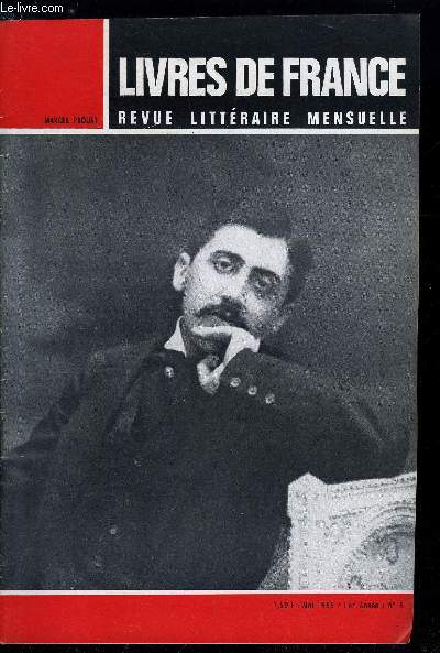 Livres de France n 5 - Marcel Proust a la bibliothque nationale, Ma premire visite a Marcel Proust par Jacques de Lacretelle, Les hauts lieux de Marcel Proust par Georges Cattaui, Marcel Proust d'aprs ses lettres par Philip Kolb, L'origine