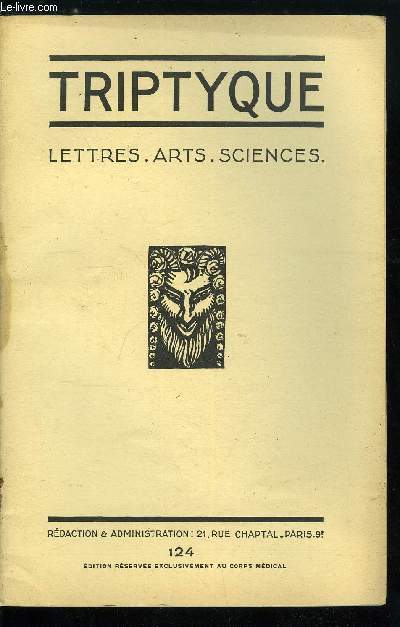 Triptyque n 124 - Jacques Dyssors par Jean Cabanel, Pomes, Aurlie par Jacques Dyssord, Une heure chez le professeur Jean Troisier par le Dr Loup, Jean Bouchaud par Andr Paulin