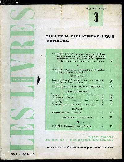 Les livres n 3 - Littrature : Romans, contes et nouvelles, Posie, thatre, textes littraire, Livres pour l'enfance et la jeunesse, Sciences humaines : histoire, gographie, voyages, Philosophie, Pdagogie, Sciences politiques, conomiques et sociales