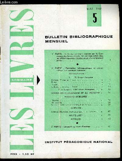 Les livres n 5 - Littrature, de langue franaise : Romans, contes et nouvelles, Posie, Thatre, critique et histoire littraires, Langues et littratures trangres, Livres pour l'enfance et la jeunesse, Sciences humaines : histoire, philosophie