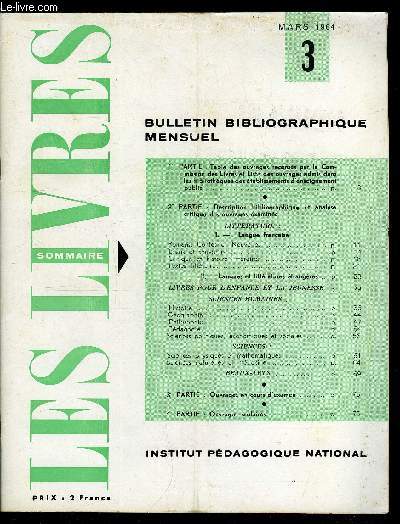 Les livres n 3 - Littrature : romans, contes et nouvelles, essais et souvenirs, Critique et histoire littraires, Livres pour l'enfance et la jeunesse, Sciences humaines : histoire, gographie, pdagogie, sciences politiques, conomiques et sociales