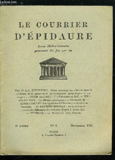 Le courrier d'pidaure n 9 - Prcis historique des relations entre les pidmies et les phnomnes mtorologiques, gophysiques et cosmiques par le prof Dr A.L. Tchijevsky, Une lithotomie en 1475 par Henri Allorge, Les thmes scatologiques