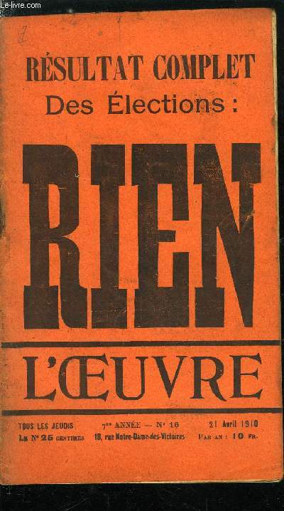 L'oeuvre n 16 - Pangyrique d'Henri Chron, dit le Cid de Normandie par Robert de Jouvenel, A la petite semaine par Sverine, La tribu Ubu par Gustave Try, Les soires de Paris par Pangloss, Le barbotage dans la mare par le proltaire conscient, Du Lot