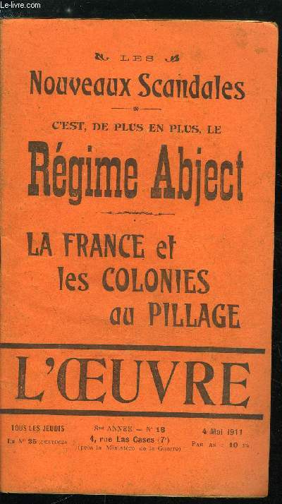 L'oeuvre n 18 - Le pillage de la Tunisie, La question des trangers, Le tour du propritaire, Les tablettes de Pangloss, France d'abord par Gustave Try, La dfense franaise, Quand on sait voir par Copin-Albancelle