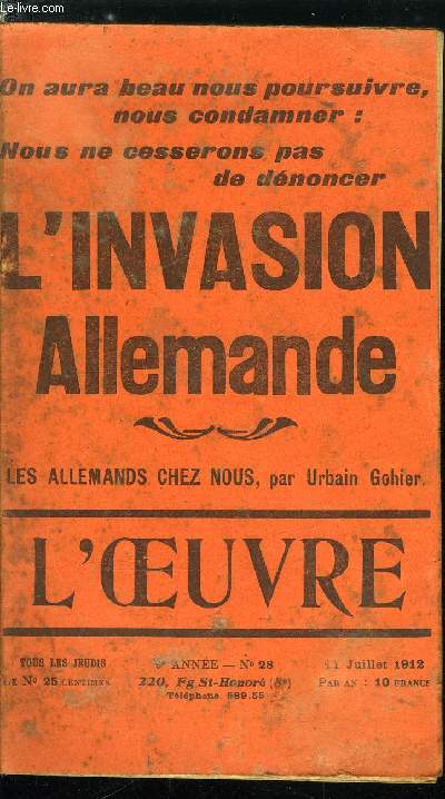 L'oeuvre n 28 - Les fourgons de l'tranger par Urbain Gohier, La dclaration des droits du juif par Jean Drault, Le nouveau prince par Louis Thomas, Pernopolis