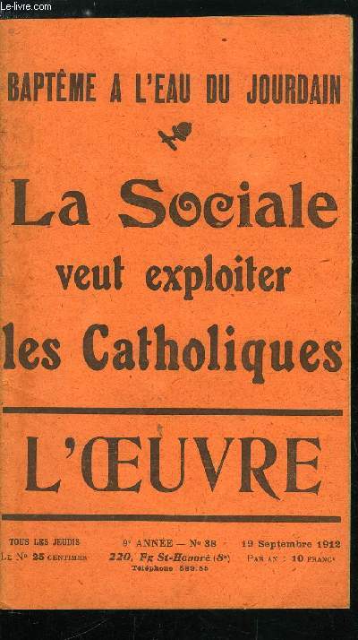 L'oeuvre n 38 - Mon carnet par Urbain Gohier, A la mode de Maistre Alcofribas, Berlin for ever par Jean Drault, L'invasion trangre dans les ports franais, Carlyle par Louis Thomas