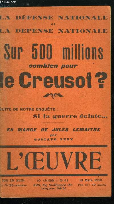 L'oeuvre n 11 - En marge de Jules Lemaitre, l'imprimatur par Gustave Try, La marmite infame, Le bluff de l'aviation, Les naufrageurs, La cinquime et dernire du petit capitaliste par Jean Drault