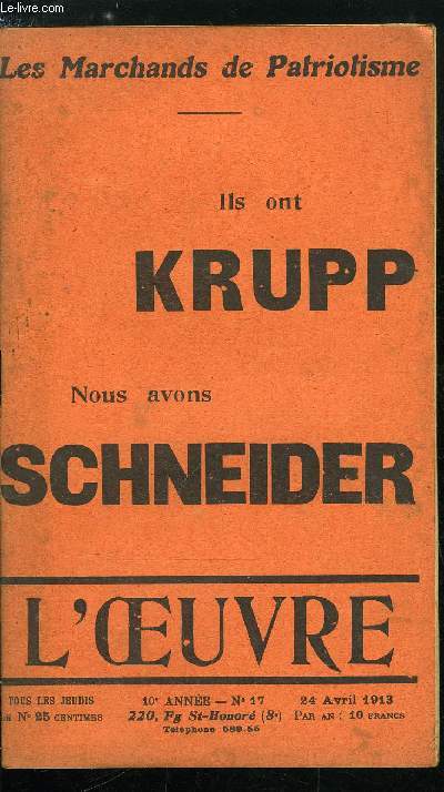 L'oeuvre n 17 - Les marchands de Patriotisme - Krupp et Schneider par Gustave Try, Pourquoi le matriel de guerre de la France est-il infrieur a celui du Montngro ? par le colonel T