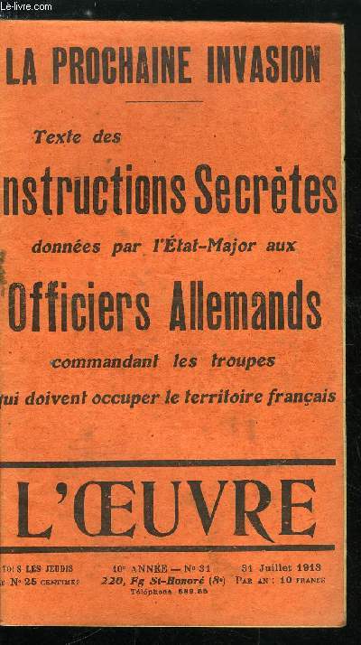 L'oeuvre n 31 - Pluie d'toiles par Gustave Try, La marmite de la Sociale, 600 francs (suite), La prochaine invasion, Confidences d'un Q.M., Les gaits de la loi de trois ans