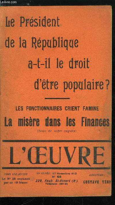 L'oeuvre n 48 - Allusions par Gustave Try, Un prsident populaire ? Marianne et Griselidis par Robert de Jouvenel, Deux gnraux, Les bourreaux d'eux mmes, Le bottin du favoritisme, Petite lettre a Monsieur Lemarchand, conseiller municipal