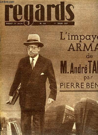 Regards n 165 - Vers un premier mai rpublicain par Lon Archimbaud, L'impayable Armada de M. Andr Tardieu ou 500 millions de francs-or a la mer par Pierre Bnard, L'Allemagne telle que Hitler la voit par Charles Reber, Du cuirass potemkine au pr