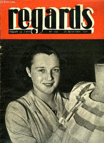 Regards n 202 - Sainte Catherine s'est syndique par Julierre Pary, Du ring de la XIIe chambre aux blockhaus des cagoulards par Fernand Fontenay, Quand l'Amrique s'veille par Paul Nizan, Laissera-t-on Hitler et Mussolini coloniser le Brsil ?