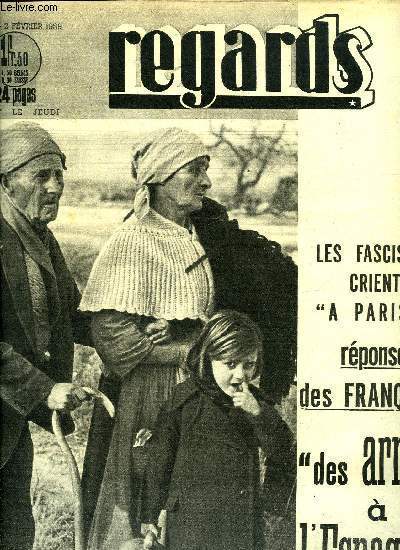 Regards n 264 - Que se passe-t-il dans le IIIe Reich ? Le limogeage de Schacht par H. Chassagne, Malles, cercuils de cuir, d'osier, de fibre, ont jalonn l'histoire du crime par Jacques Hoguet, Les secrets de l'espionnage nazi par vindiolle, L'accus
