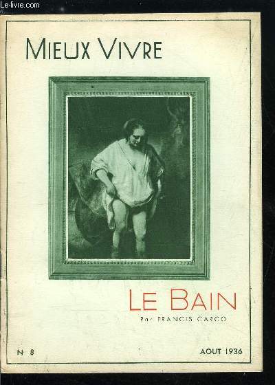 Mieux vivre n 8 - Le bain par Francis Carco