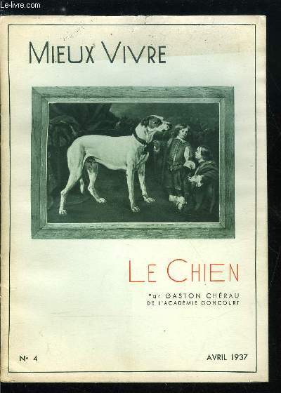 Mieux vivre n 4 - Le chien par Gaston Chrau