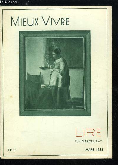 Mieux vivre n 3 - Lire par Marcel Ray