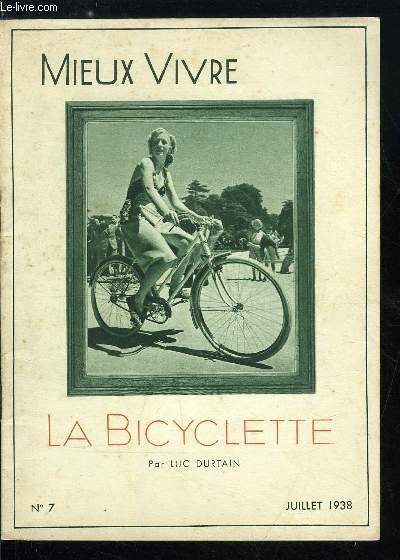 Mieux vivre n 7 - La bicyclette par Luc Durtrain
