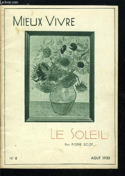 Mieux vivre n 8 - Le soleil par Pierre Scize