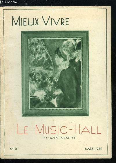 Mieux vivre n 3 - Le music-hall par Saint-Granier