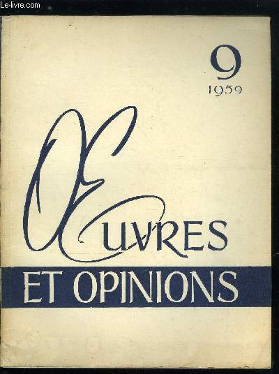 Oeuvres et opinions n 9 - Notre amie Berthe par N. Virta, L'herbe de mort par A. Ivanov, Le 225e anniversaire de Mahtoum Kouli par E. Bertels, Le Banni par M. Kouli, Pour le bien des hommes par I. Soloviova